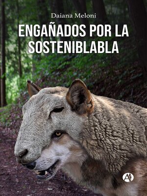 cover image of Engañados por la sosteniblabla
